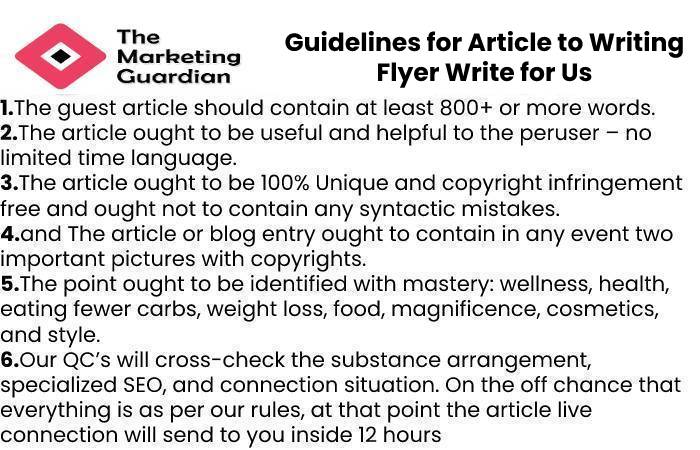 Guidelines for Article to Writing Flyer Write for Us