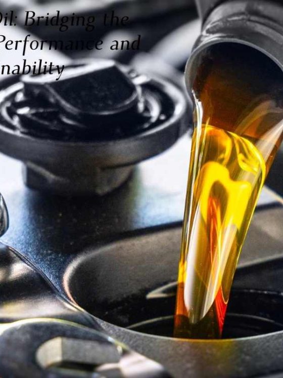 Car Engine Oil_ Bridging the Gap Between Performance and Sustainability