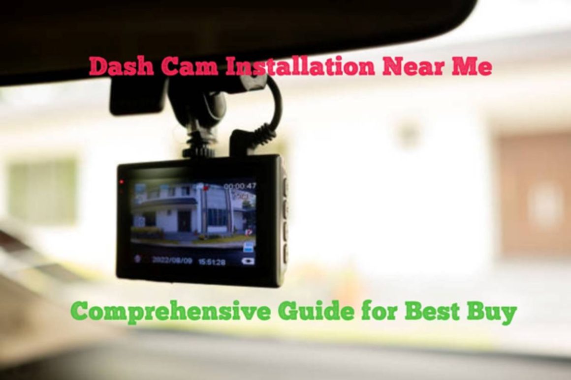 dash cam installation near me